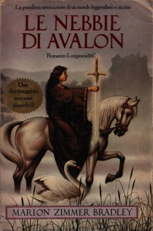 LE NEBBIE DI AVALON