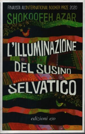L'ILLUMINAZIONE DEL SUSINO SELVATICO