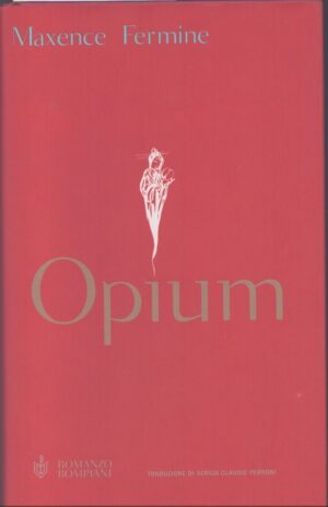 OPIUM