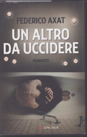 UN ALTRO DA UCCIDERE