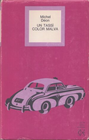 UN TASSÌ COLOR MALVA