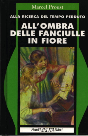 ALL`OMBRA DELLE FANCIULLE IN FIORE