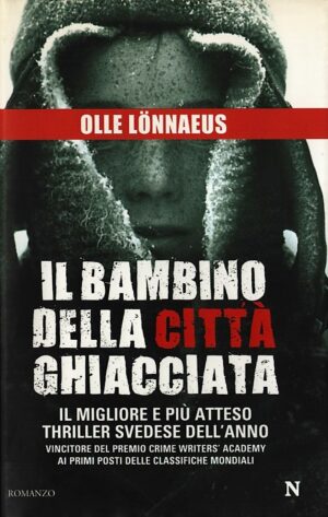 IL BAMBINO DELLA CITTÀ GHIACCIATA