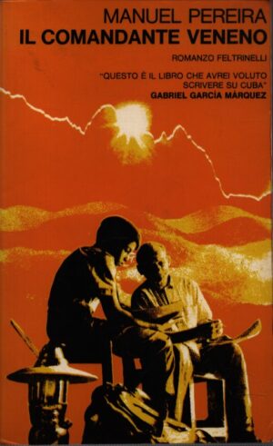 IL COMANDANTE VENENO