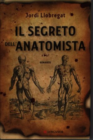 IL SEGRETO DELL`ANATOMISTA