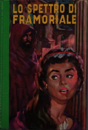 LO SPETTRO DI FRAMORIALE