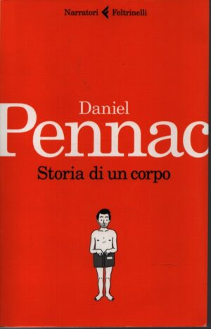 STORIA DI UN CORPO