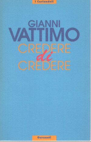 CREDERE DI CREDERE