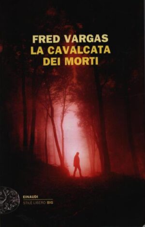 LA CAVALCATA DEI MORTI