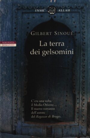 LA TERRA DEI GELSOMINI