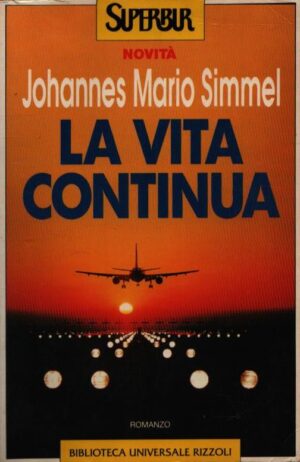 LA VITA CONTINUA