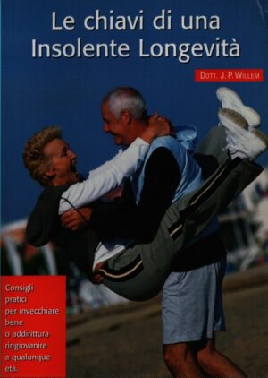 LE CHIAVI DI UNA INSOLENTE LONGEVITÀ