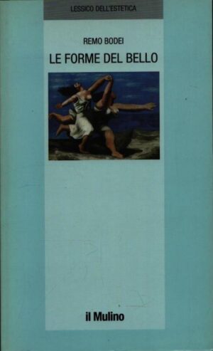 LE FORME DEL BELLO