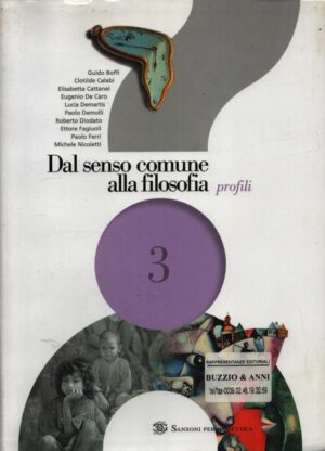 DAL SENSO COMUNE ALLA FILOSOFIA 3  PROFILI