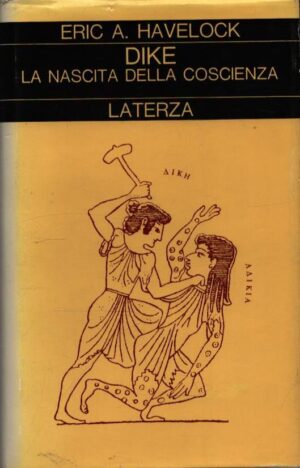DIKE . LA NASCITA DELLA COSCIENZA