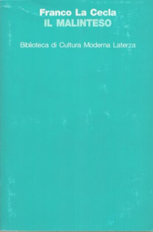 IL MALINTESO  ANTROPOLOGIA DELL'INCONTRO
