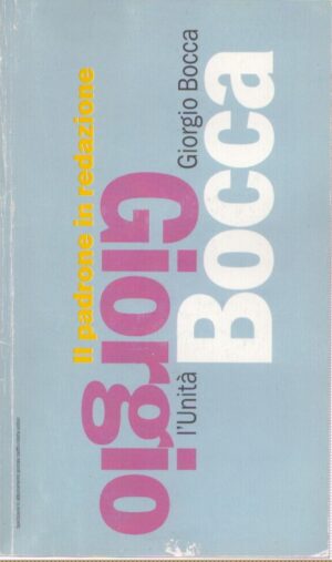 IL PADRONE IN REDAZIONE