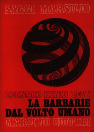 LA BARBARIE DAL VOLTO UMANO