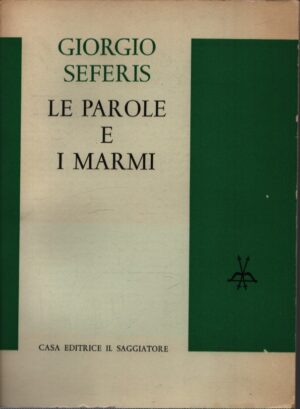 LE PAROLE E I MARMI