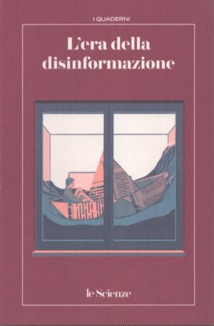 L'ERA DELLA DISINFORMAZIONE
