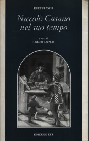 NICCOLÒ CUSANO NEL SUO TEMPO