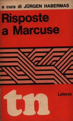 RISPOSTE A MARCUSE