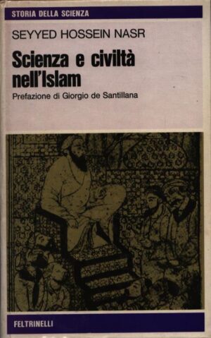 SCIENZA E CIVILTÀ NELL'ISLAM