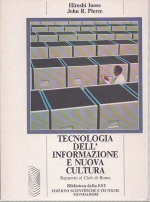 TECNOLOGIA DELL'INFORMAZIONE E NUOVA CULTURA