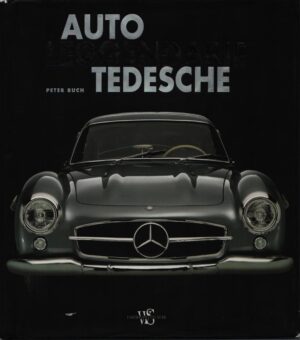 AUTO LEGGENDARIE TEDESCHE