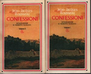 CONFESSIONI . VOLUMI PRIMO E SECONDO