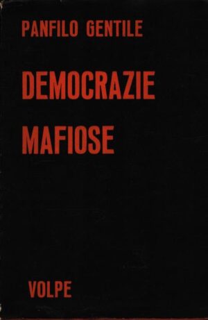 DEMOCRAZIE MAFIOSE