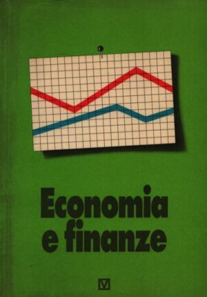 ECONOMIA E FINANZE . DENARO E ECONOMIA