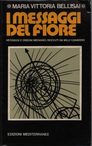 I MESSAGGI DEL FIORE