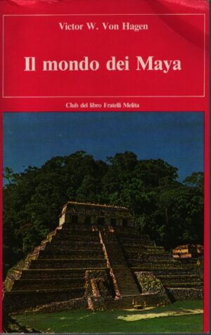 IL MONDO DEI MAYA