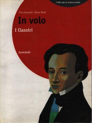 IN VOLO . I CLASSICI