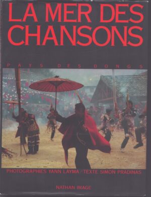 LA MER DES CHANSONS . PAYS DES DONGS