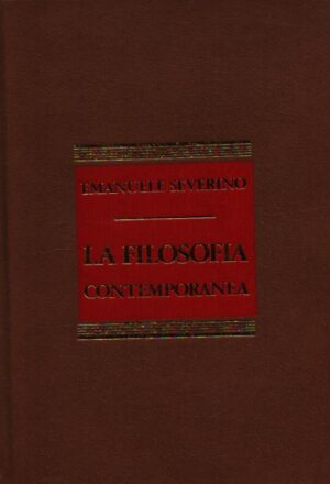 LA FILOSOFIA CONTEMPORANEA