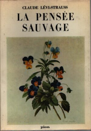 LA PENSÉE SAUVAGE