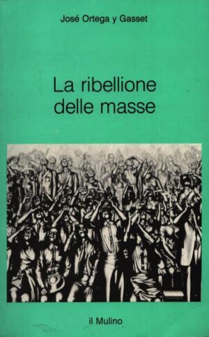 LA RIBELLIONE DELLE MASSE