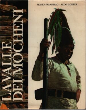 LA VALLE DEI MÒCHENI