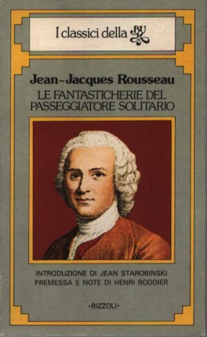 LE FANTASTICHERIE DEL PASSEGGIATORE SOLITARIO
