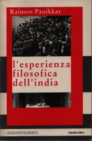 L'ESPERIENZA FILOSOFICA DELL'INDIA