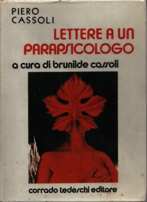 LETTERE A UN PARAPSICOLOGO