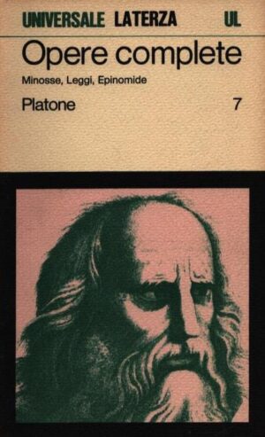 OPERE COMPLETE . MINOSSE, LEGGI, EPINOMIDE . VOLUME SETTIMO . 194