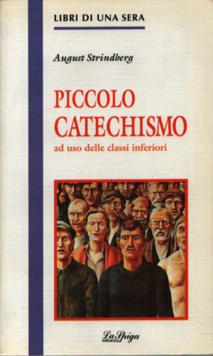 PICCOLO CATECHISMO AD USO DELLE CLASSI INFERIORI