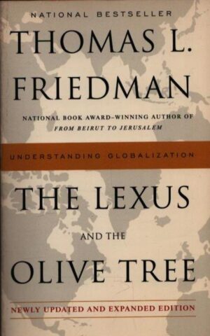 THE LEXUS AND THE OLIVE TREE