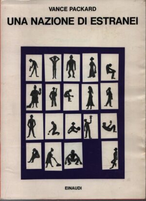 UNA NAZIONE DI ESTRANEI