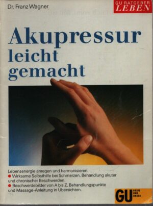 AKUPRESSUR LEICHT GEMACHT