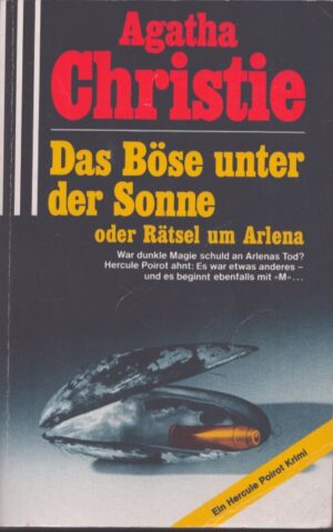 DAS BÖSE UNTER DER SONNE . ODER RÄTSEL UM ARLENA