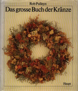 DAS GROSSE BUCH DER KRÄNZE
